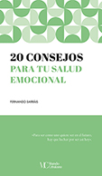 20 CONSEJOS PARA TU SALUD EMOCIONAL