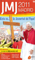 DVD JMJ 2011 MADRID �ESTA ES LA JUVENTUD DEL PAPA!
