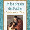 EN LOS BRAZOS DEL PADRE. CONFIANZA EN DIOS