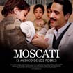 MOSCATI, EL M�DICO DE LOS POBRES