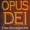 OPUS DEI: UNA INVESTIGACI�N