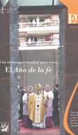 UNA NUEVA OPORTUNIDAD PARA CREER. EL AÑO DE LA FE