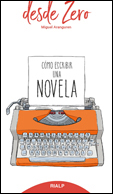 CÓMO ESCRIBIR UNA NOVELA