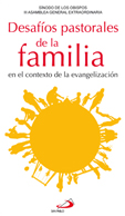 DESAFOS PASTORALES DE LA FAMILIA EN EL CONTEXTO DE LA EVANGELIZACIN