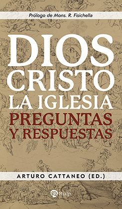 DIOS, CRISTO, LA IGLESIA