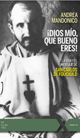 ¡DIOS MÍO, QUÉ BUENO ERES!