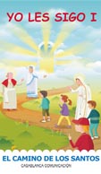 YO LES SIGO I -EL CAMINO DE LOS SANTOS - COLECCIÓN CASABLANCA INFANTIL