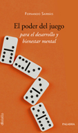 EL PODER DEL JUEGO PARA EL DESARROLLO Y BIENESTAR MENTAL