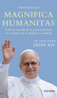MAGNIFICA HUMANITAS - ÉNCICLICA PAPA LEON XIV
