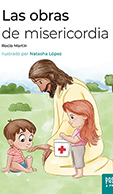 LAS OBRAS DE MISERICORDIA
