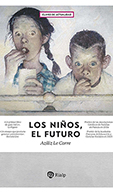 LOS NIÑOS, EL FUTURO