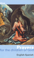 PRAYERS FOR THE CHILDREN OF GOD/ORACIONES DE LOS HIJOS DE DIOS