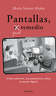PANTALLAS, QUÉ REMEDIO