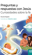 PREGUNTAS Y RESPUESTAS CON JESÚS