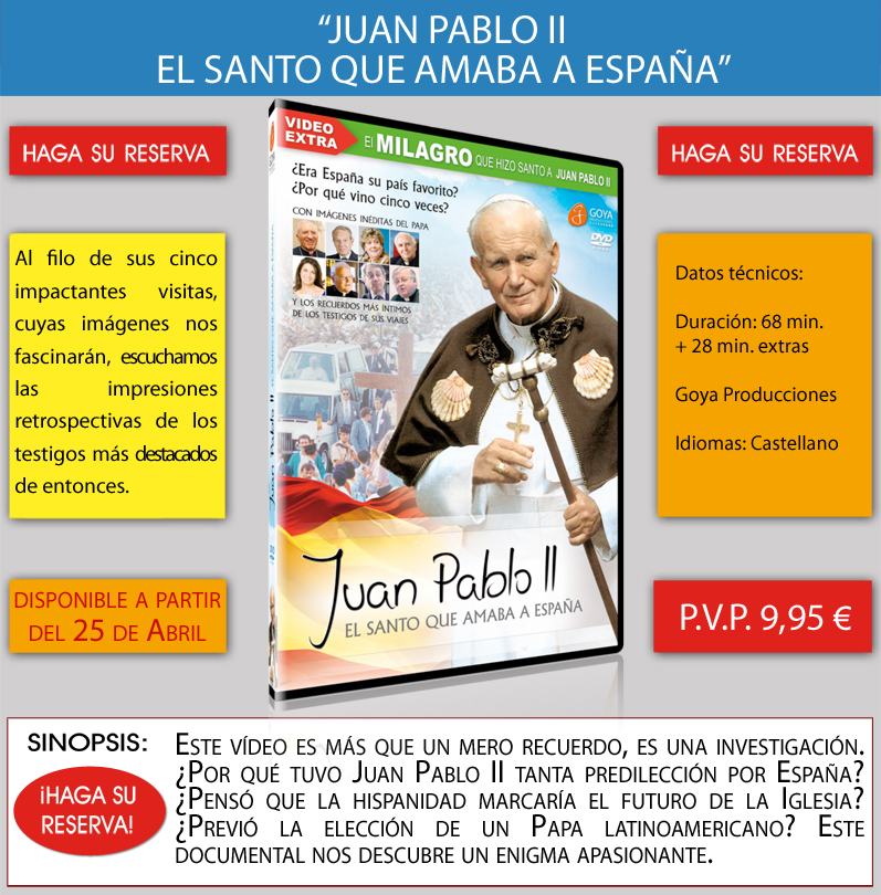 DVD Juan Pablo II - El Santo que amaba España