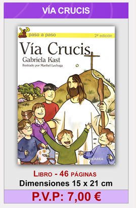 V&Iacute;A CRUCIS - COLECCI&Oacute;N PASO A PASO