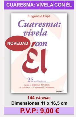 NOVEDAD - CUARESMA: V&Iacute;VELA CON &Eacute;L