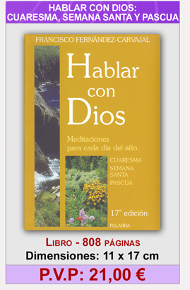 HABLAR CON DIOS - CUARESMA - SEMANA SANTA - PASCUA