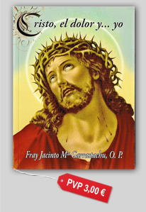 CRISTO, EL DOLOR Y... YO - LIBRO