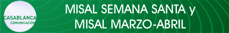 MISAL DE SEMANA SANTA PERPETUO Y MISAL DE LOS FIELES MARZO-ABRIL